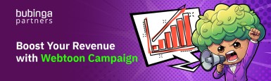 Boost Your Revenue with Webtoon Campaign
