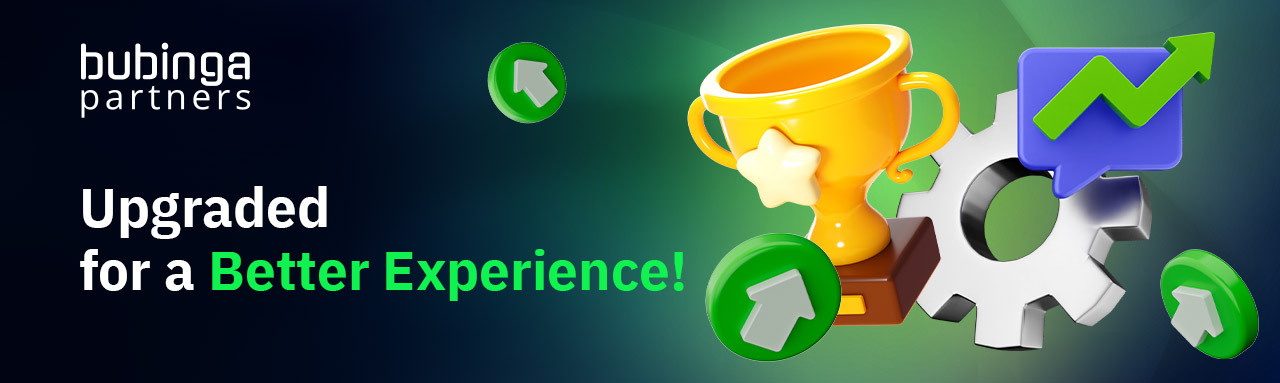 Bubinga Partners Upgraded for a Better Experience!