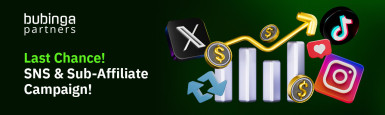 Last Chance! SNS &amp; Sub-Affiliate Campaign!